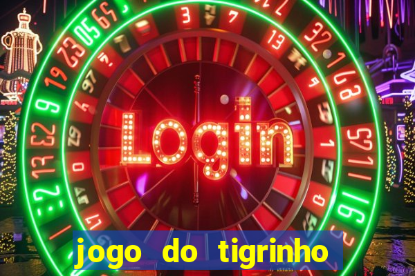 jogo do tigrinho de 5 reais